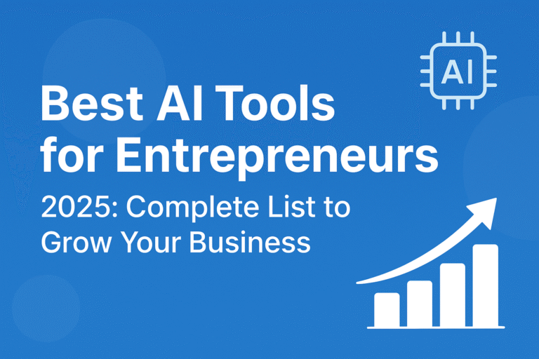 Best AI Tools for Entrepreneurs