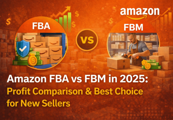 Amazon FBA vs FBM