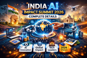 India AI Impact Summit 2026 Complete Details