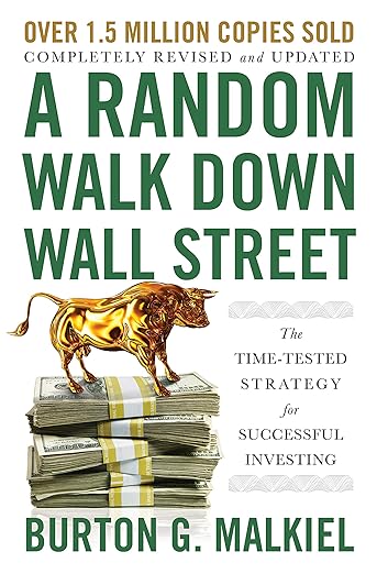 a random walk down wall street the time tested strategy for successful investing.
